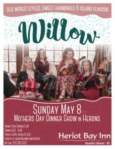 Willow performs a Mother's Day dinner show in Herons on Quadra Island